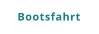 Bootsfahrt