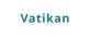 Vatikan